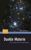 Cover: Dunkle Materie - Spektrum Akademischer Verlag