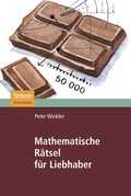 Cover: Mathematische R&auml;tsel f&uuml;r Liebhaber - Spektrum Akademischer Verlag