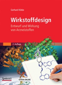 Bild vergrößern Bild: Wirkstoffdesign - Spektrum Akademischer Verlag