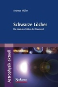 Cover: Schwarze L&ouml;cher - Spektrum Akademischer Verlag