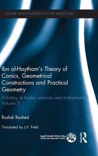 Abbildung von: Ibn al-Haytham's Theory of Conics, Geometrical Constructions and Practical Geometry - Routledge