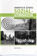 Cover: Sozialgymnastik - Centaurus Verlag & Media