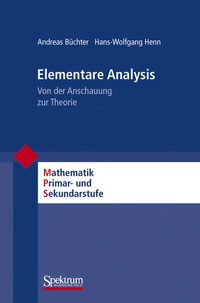 Enlarge image Cover: Elementare Analysis - Spektrum Akademischer Verlag