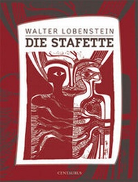 Enlarge image Cover: Die Stafette - Centaurus Verlag & Media