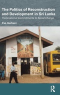 Cover: The Politics of Reconstruction and Development in Sri Lanka - Routledge
