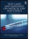 Cover: Text, Cases and Materials on Medical Law and Ethics - Routledge