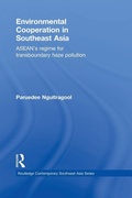 Cover: Environmental Cooperation in Southeast Asia - Routledge