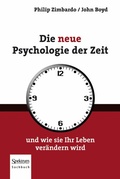 Cover: Die neue Psychologie der Zeit - Spektrum Akademischer Verlag