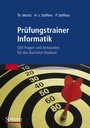 Cover: Prüfungstrainer Informatik - Spektrum Akademischer Verlag