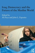 Cover: Iraq, Democracy and the Future of the Muslim World - Routledge