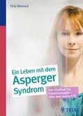 Cover: Ein Leben mit dem Asperger-Syndrom - TRIAS