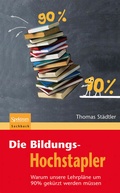 Abbildung von: Die Bildungs-Hochstapler - Spektrum Akademischer Verlag