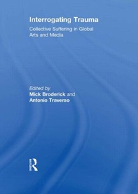 Enlarge image Cover: Interrogating Trauma - Routledge