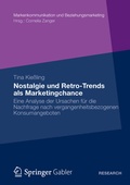Bild: Nostalgie und Retro-Trends als Marketingchance - Springer Gabler