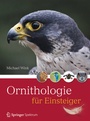 Bild: Ornithologie für Einsteiger - Spektrum Akademischer Verlag