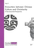 Cover: Encounters between Chinese Culture and Christianity - LIT