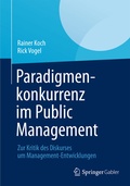 Cover: Paradigmenkonkurrenz im Public Management - Springer Gabler