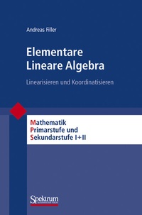 Abbildung von: Elementare Lineare Algebra - Spektrum Akademischer Verlag