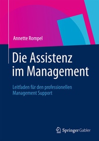 Abbildung von: Die Assistenz im Management - Springer Gabler