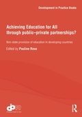 Cover: Achieving Education for All through Public-Private Partnerships? - Routledge