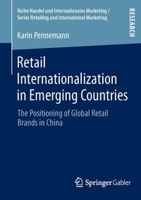 Enlarge image Cover: Retail Internationalization in Emerging Countries - Springer Gabler