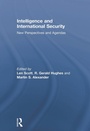 Cover: Intelligence and International Security - Routledge