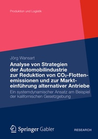 Abbildung von: Analyse von Strategien der Automobilindustrie zur Reduktion von CO2-Flottenemissionen und zur Markteinführung alternativer Antriebe - Springer Gabler