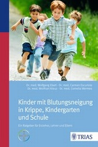 Bild vergrößern Bild: Kinder mit Blutungsneigung in Krippe, Kindergarten und Schule - TRIAS