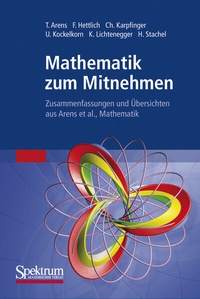 Bild vergrößern Bild: Mathematik zum Mitnehmen - Spektrum Akademischer Verlag