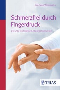 Abbildung von: Schmerzfrei durch Fingerdruck - TRIAS