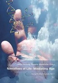 Cover: Narratives of Life: Mediating Age - LIT