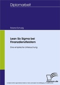 Cover: Lean Six Sigma bei Finanzdienstleistern - diplom.de