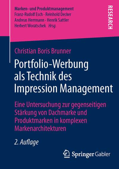 Abbildung von: Portfolio-Werbung als Technik des Impression Management - Springer Gabler