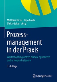 Abbildung von: Prozessmanagement in der Praxis - Springer Gabler