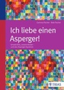 Cover: Ich liebe einen Asperger! - TRIAS