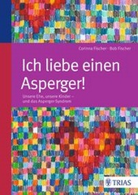 Enlarge image Cover: Ich liebe einen Asperger! - TRIAS