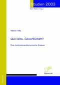 Cover: Quo vadis, Gewerkschaft? - Diplomica Verlag