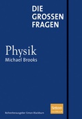 Cover: Die gro&szlig;en Fragen - Physik - Spektrum Akademischer Verlag