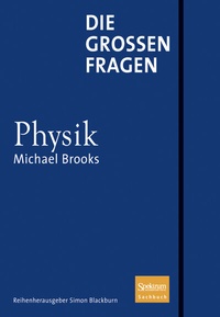 Abbildung von: Die großen Fragen - Physik - Spektrum Akademischer Verlag