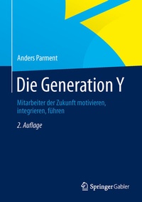 Abbildung von: Die Generation Y - Springer Gabler