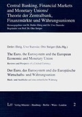Cover: The Euro, the Eurosystem and the European Economic and Monetary Union. Der Euro, das Eurosystem und die Europ&auml;ische Wirtschafts- und W&auml;hrungsunion - LIT