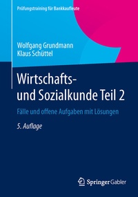 Abbildung von: Wirtschafts- und Sozialkunde Teil 2 - Springer Gabler