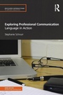 Cover: Exploring Professional Communication - Routledge