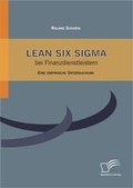 Cover: Lean Six Sigma bei Finanzdienstleistern - Diplomica Verlag