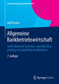 Abbildung von: Allgemeine Bankbetriebswirtschaft - Springer Gabler