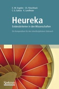 Cover: Heureka - Evidenzkriterien in den Wissenschaften - Spektrum Akademischer Verlag