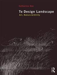 Enlarge image Cover: To Design Landscape - Routledge