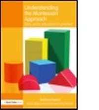Enlarge image Cover: Understanding the Montessori Approach - Routledge