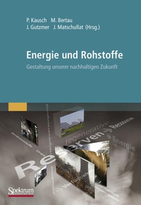 Enlarge image Cover: Energie und Rohstoffe - Spektrum Akademischer Verlag