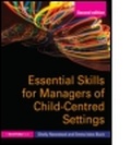 Cover: Essential Skills for Managers of Child-Centred Settings - Routledge